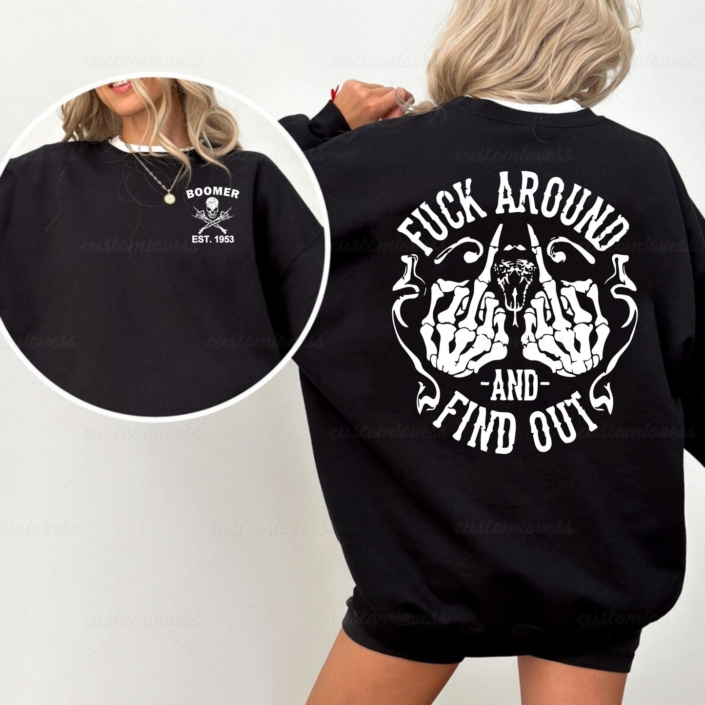 Custom Fuck Around & Find Out Boomer T-shirt