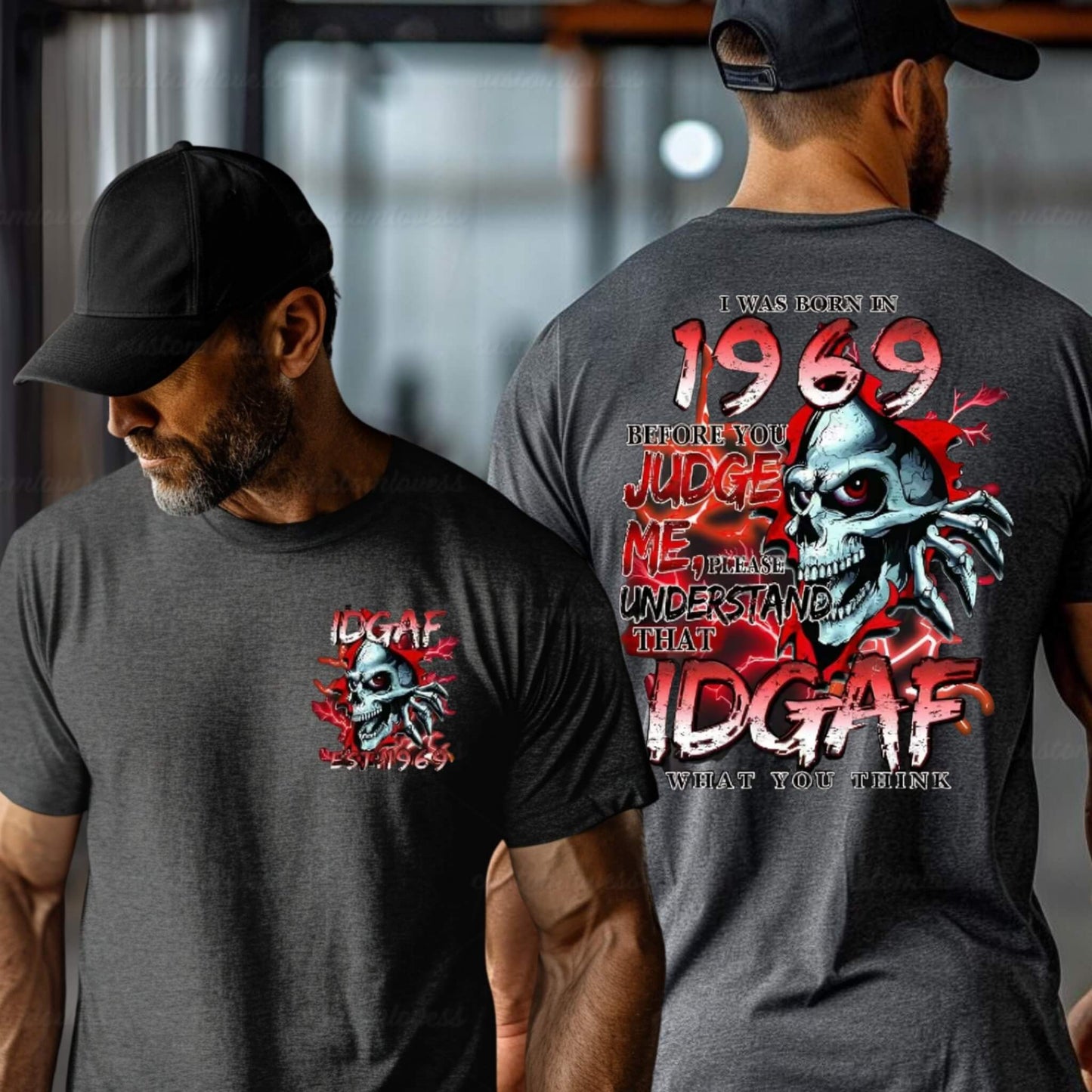 Custom I Was Born In 19xx IDGAF T-shirt