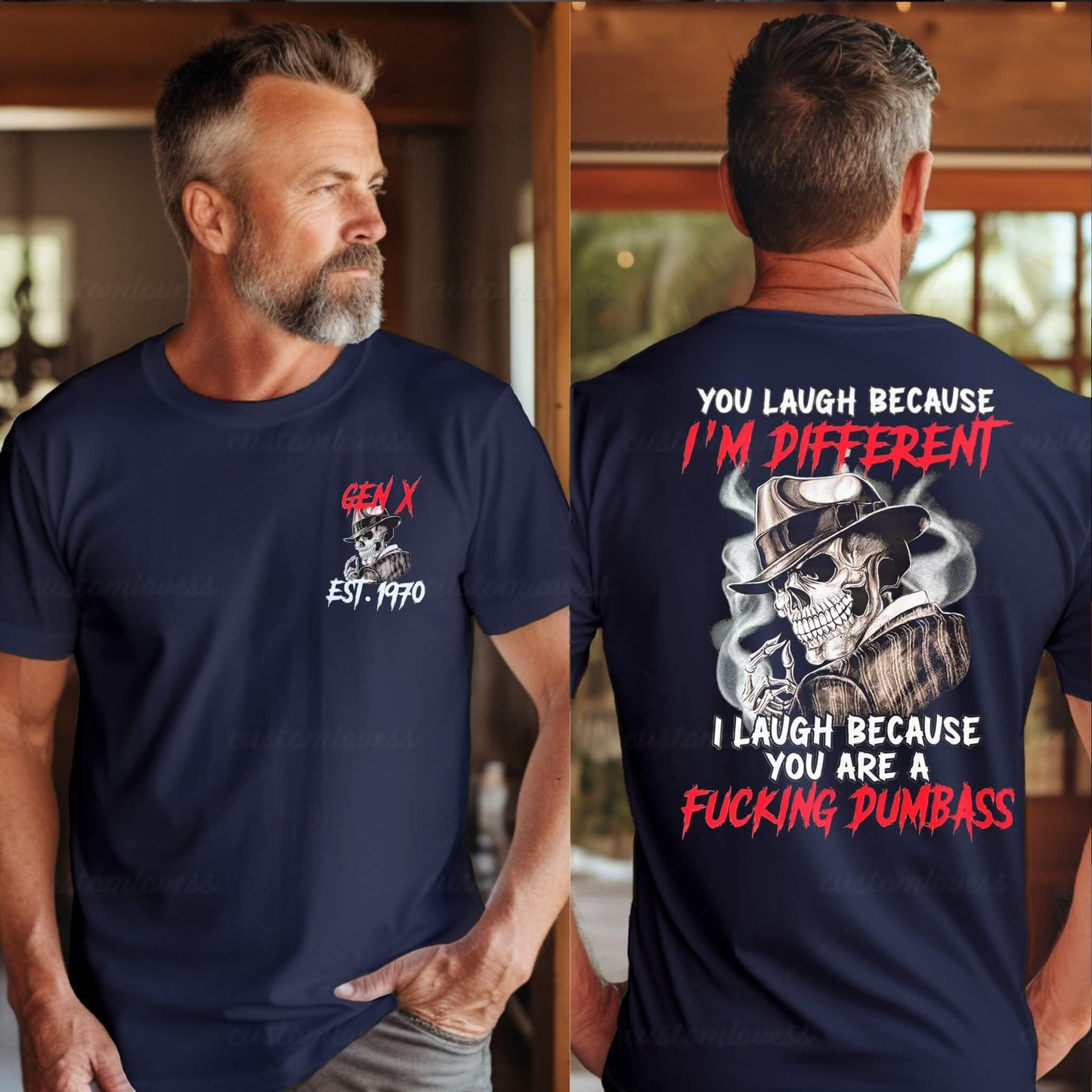 Custom You Laugh Because I'm Different Gen x T-shirt