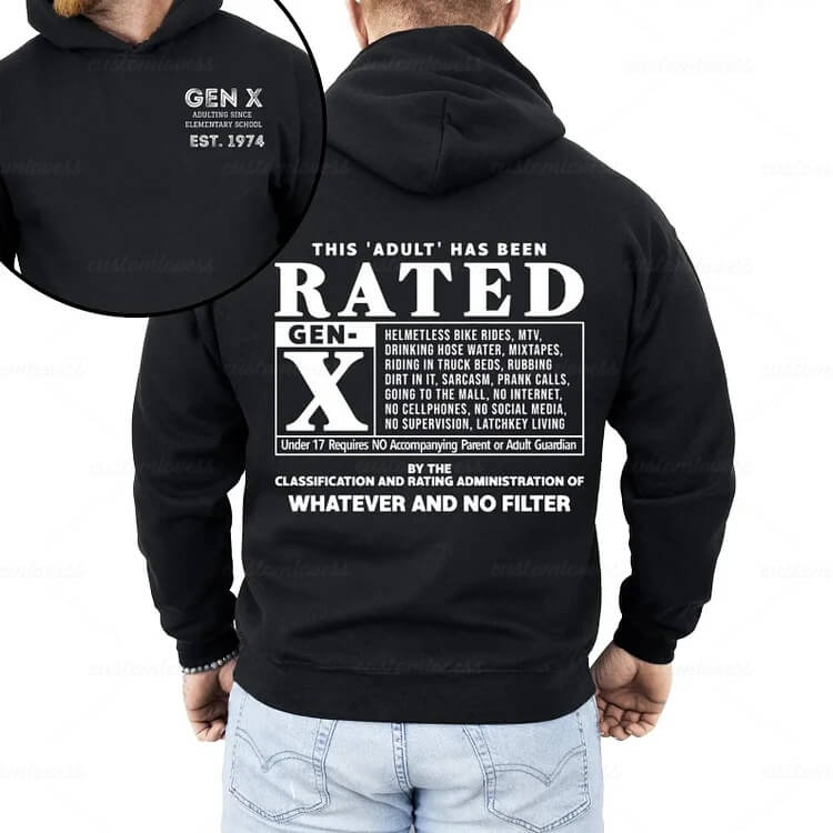 Custom Gen X New Version "Rated" Hoodie