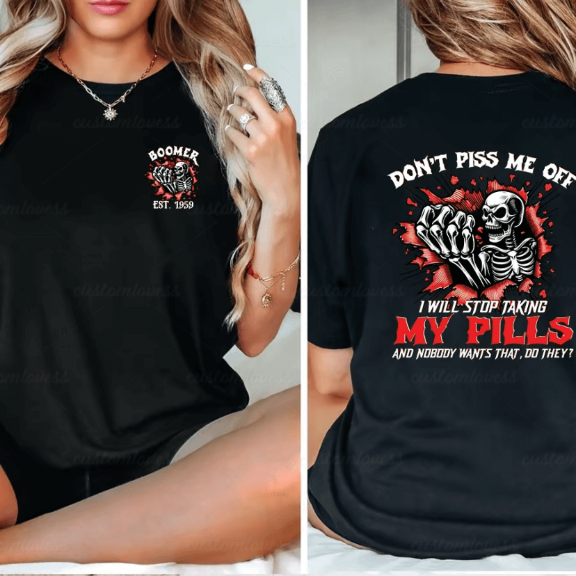 Custom Year Don't piss me off Boomer T-shirt