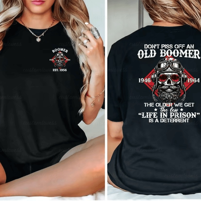 Custom Don't Piss Off An Old Boomer T-shirt