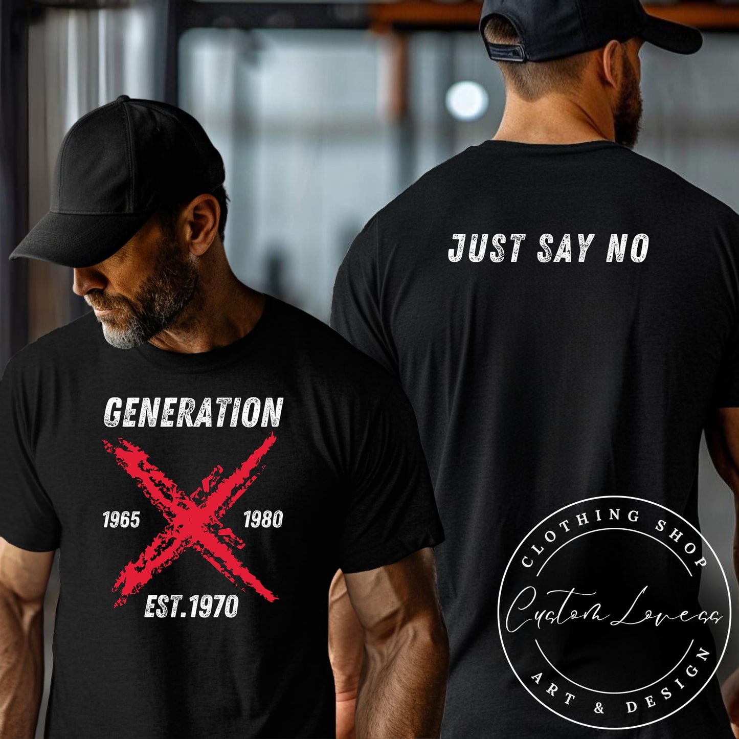 Custom Gen X Man T-Shirt-Fuck Around-Find Out