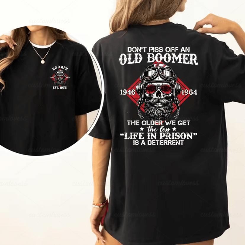 Custom Don't Piss Off An Old Boomer T-shirt