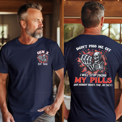 Custom Year Don't piss me off T-shirt