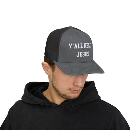 Snapback Trucker Cap - Y'all Need Jesus