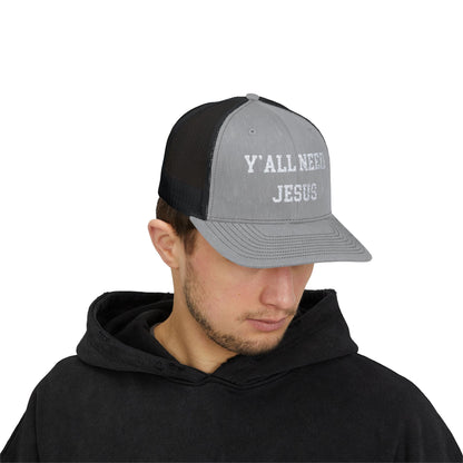 Snapback Trucker Cap - Y'all Need Jesus