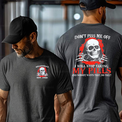 Custom Don't piss me off T-shirt