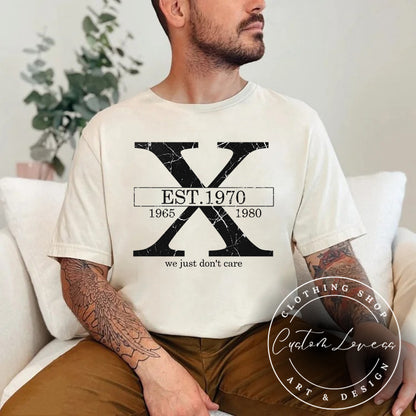 Custom Gen X Raised On Hose Water And Neglect T-Shirt