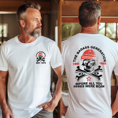 Custom The Badass Generation X Shirt