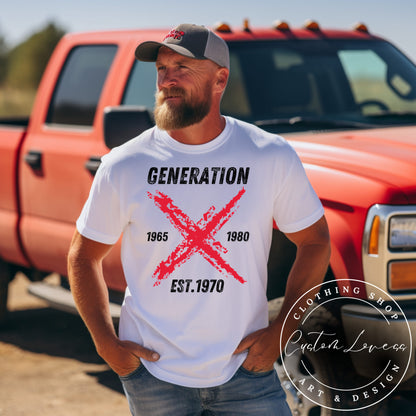 Custom Gen X Man T-Shirt-Fuck Around-Find Out