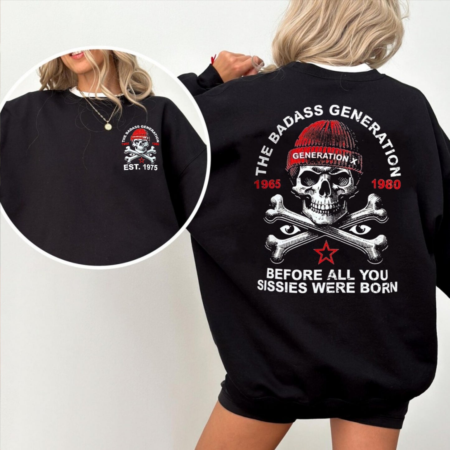 Custom The Badass Generation X Shirt