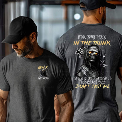 Custom I'll put you in the trunk T-shirt