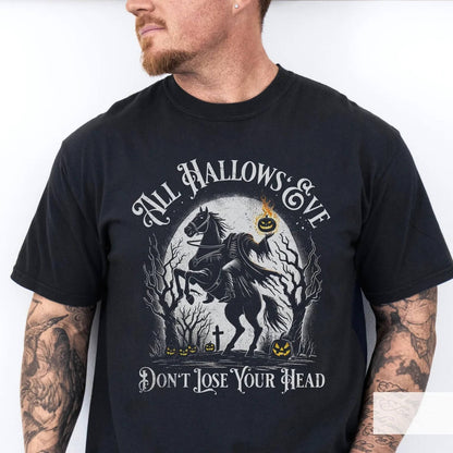 All Hallows Eve Dont Lose Your Head T-Shirt
