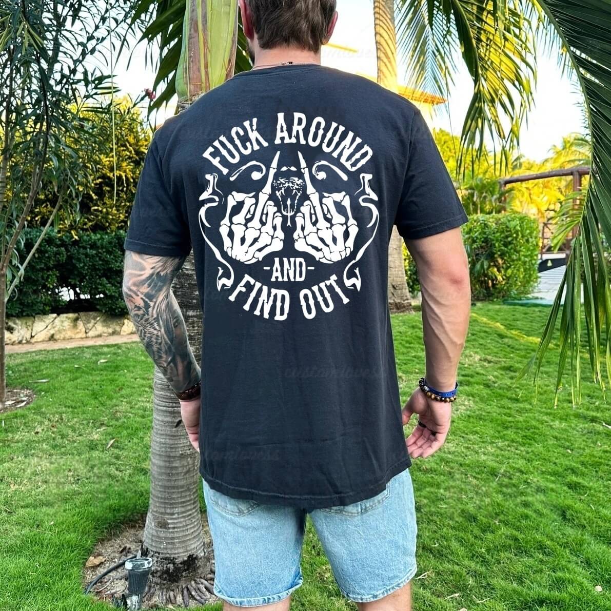 Custom Fuck Around & Find Out Sweatshirt