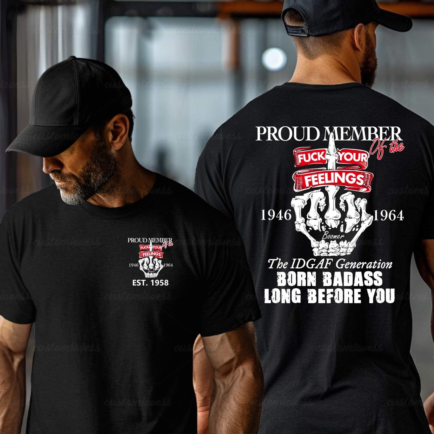 Custom Proud Member Of The Fuck Your Feelings Boomer Shirt