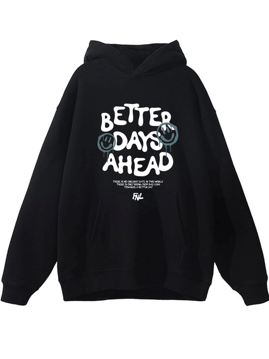 Better Days Ahead Hoodie - Black