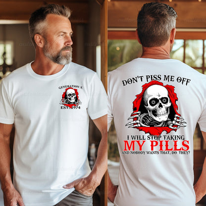 Custom Don't piss me off T-shirt